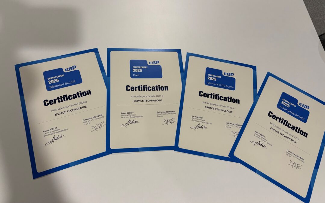 Nouvelles certifications EBP Silver : une reconnaissance de notre expertise